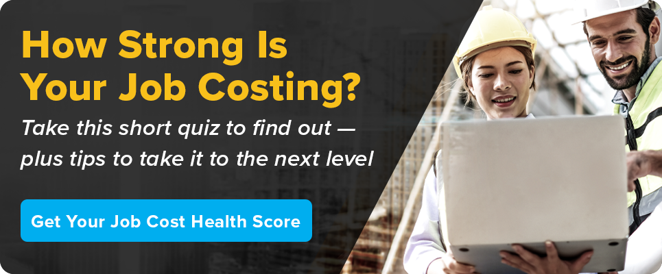 How Strong is your Job Costing? Take our quiz to find out. How Strong is your Job Costing? Take our quiz to find out.